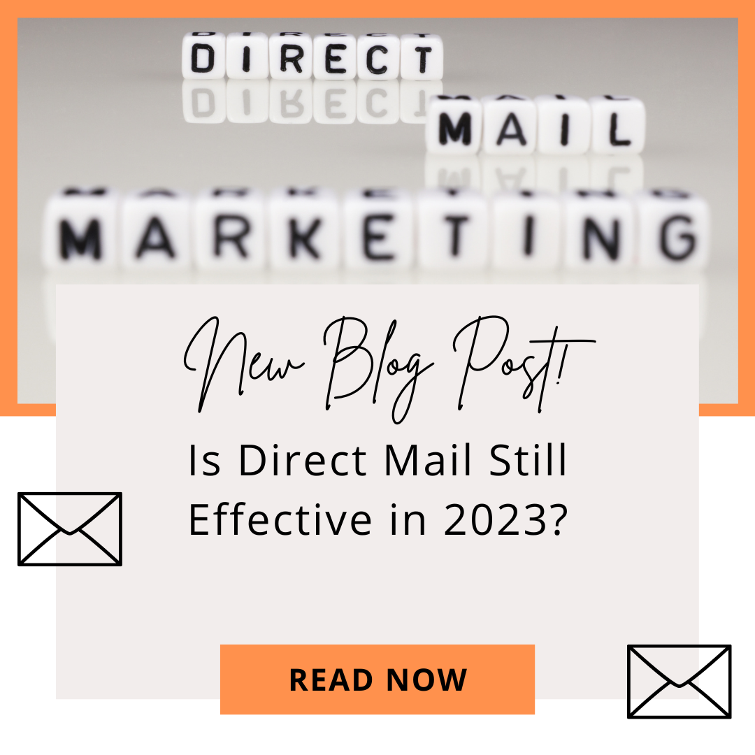 Is Direct Mail Still Effective in 2023?